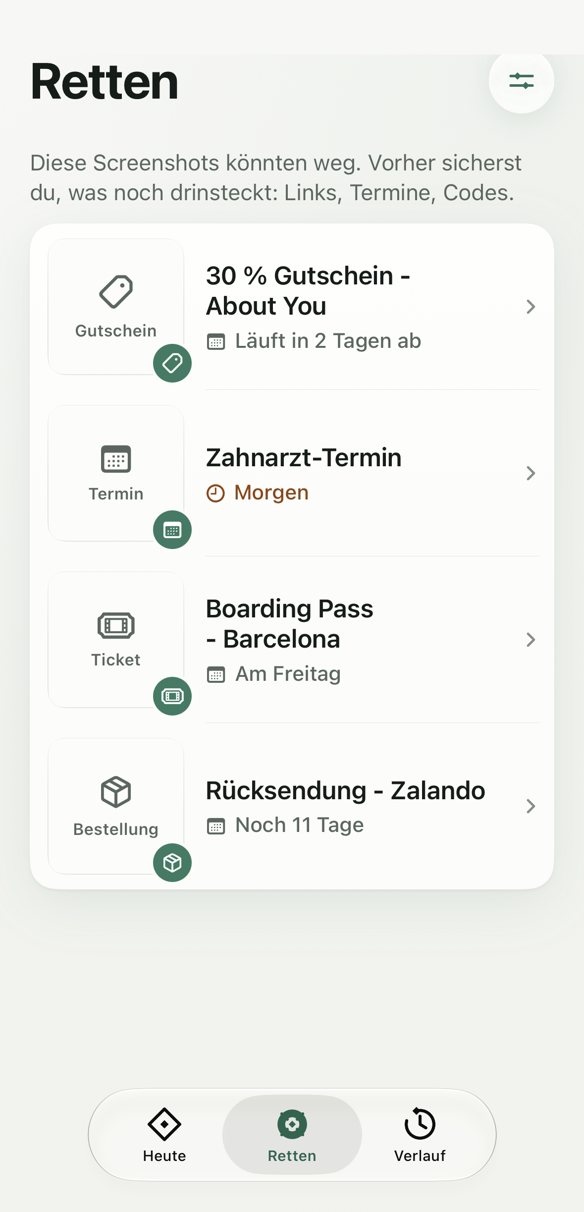 Ansicht „Retten“ mit vier Funden aus alten Screenshots: ein Gutschein, der in 2 Tagen abläuft, ein Zahnarzt-Termin morgen, ein Boarding Pass am Freitag und eine Rücksendung mit noch 11 Tagen Frist